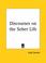 Cover of: Discourses on the Sober Life