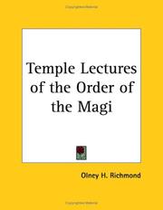 Cover of: Temple Lectures of the Order of the Magi by Olney H. Richmond