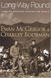 Cover of: Long Way Round by Ewan McGregor, Charley Boorman