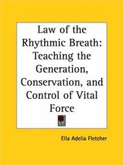 The law of the rhythmic breath by Ella Adelia Fletcher