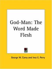 Cover of: God-Man: The Word Made Flesh