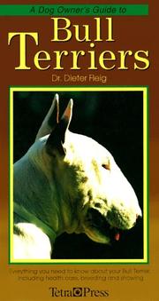 A Dog Owner's Guide to Bull Terriers by Dieter Fleig