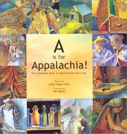 Cover of: A is for Appalachia: the alphabet book of Appalachian heritage