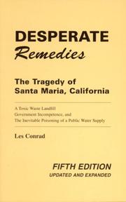 Desperate remedies by Les Conrad