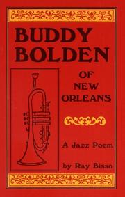 Buddy Bolden of New Orleans by Ray Bisso