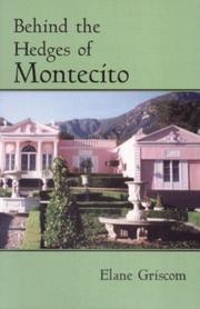 Cover of: Behind the hedges of Montecito