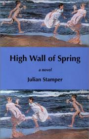 Cover of: High wall of spring