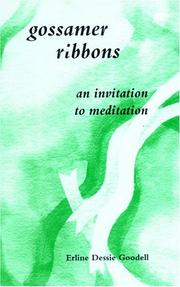 Cover of: Gossamer ribbons: an invitation to meditation