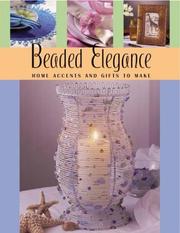 Cover of: Beaded Elegance: Home Accents and Gifts to Make