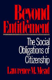 Cover of: Beyond entitlement: the social obligations of citizenship