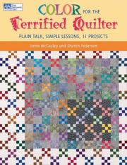 Cover of: Color for the Terrified Quilter by Ionne Mccauley, Sharon Pederson