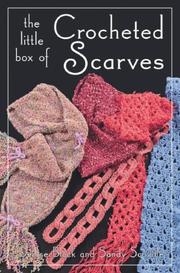 Cover of: The Little Box of Crocheted Scarves (Little Box)