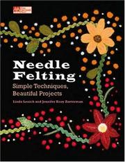 Cover of: Needle Felting by Linda Lenich, Jennifer Kooy Zoeterman