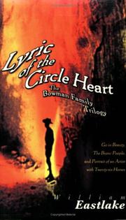 Cover of: Lyric of the circle heart by William Eastlake