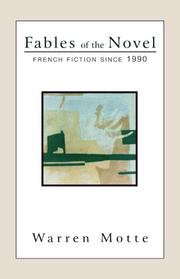 Cover of: Fables of the novel: French fiction since 1990