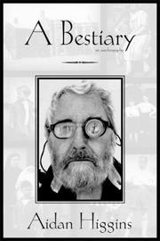 Cover of: A bestiary by Aidan Higgins