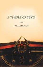 Cover of: A Temple of Texts by William H. Gass