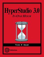 Cover of: HyperStudio 3.0 in one hour by Vicki F. Sharp