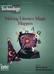 Cover of: Making literacy magic happen: the best of Learning & leading with technology, on language arts