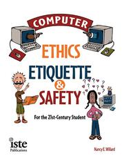 Cover of: Computer Ethics, Etiquette, and Safety for the 21St-Century Student