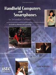 Cover of: Handheld Computers And Smartphones in Secondary Schools: A Guide to Hands-on Learning