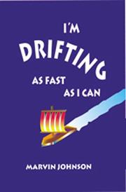 Cover of: I'm Drifting As Fast As I Can: A Recollection