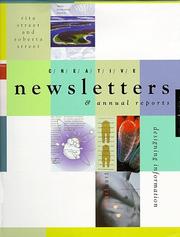 Creative newsletters & annual reports by Rita Street, Roberta Street