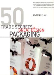 Cover of: 50 Trade Secrets of Great Design Packaging (Trade Secrets)