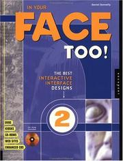 Cover of: In Your Face Too! : The Best Interactive Interface Designs