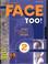 Cover of: In Your Face Too! 