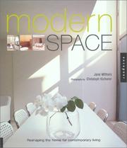 Cover of: Modern Space: Reshaping the Home for Contemporary Living