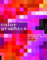 Cover of: Color Graphics: The Power of Color in Graphic Design