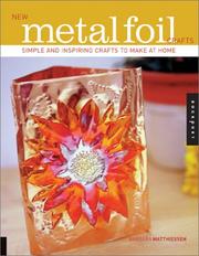 Cover of: New metal foil crafts by Barbara Matthiessen