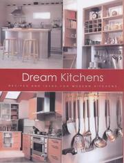 Cover of: Dream Kitchens: Recipes and Ideas for Modern Kitchens (Interior Design)
