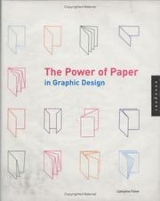 Cover of: The Power of Paper in Graphic Design (Paper Graphics)