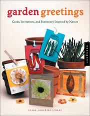 Cover of: Garden greetings: cards, invitations, and stationery inspired by nature