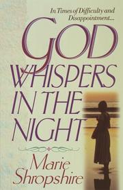 Cover of: God whispers in the night by Marie Shropshire, Marie Shropshire