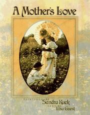 Cover of: A mother's love by Sandra Kuck
