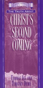 Cover of: The truth about Christ's second coming by Thomas Ice