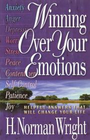 Cover of: Winning over your emotions