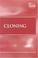 Cover of: Cloning