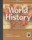 Cover of: World History: Original and Secondary Source Readings 