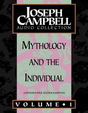 Cover of: Joseph Campbell Collection: Mythology and the Individual: Volume 1 (Campbell, Joseph, Joseph Campbell Audio Collection.)