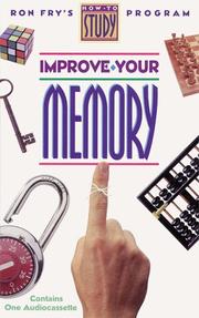 Cover of: Improve Your Memory (Ron Fry's How to Study Program)