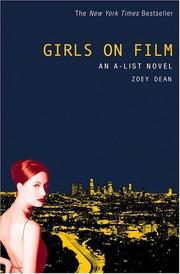 Cover of: Girls on film by Zoey Dean