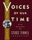 Cover of: Voices Of Our Time