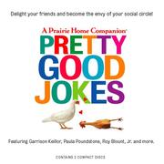 Cover of: Pretty Good Joke (Prairie Home Companion)