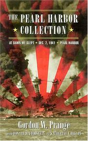 Cover of: The Pearl Harbor Collection: Dec. 7th, At Dawn, Pearl Harbor