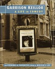 Cover of: Garrison Keillor: A Life in Comedy