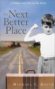 Cover of: The Next Better Place by Michael C. Keith, Michael C. Keith